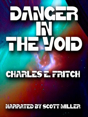 cover image of Danger in the Void